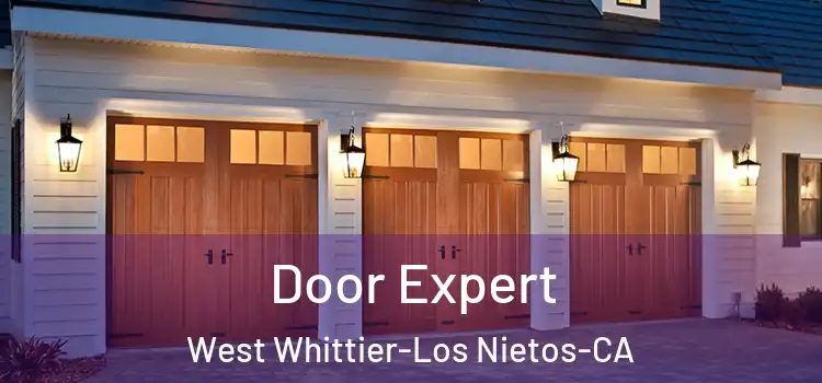 Door Expert West Whittier-Los Nietos-CA
